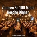 Dunya Ka Sab Se Gehra Restaurant Jahan Zameen Se 100 Meter Neeche Khana Khaya Jaata Hai!