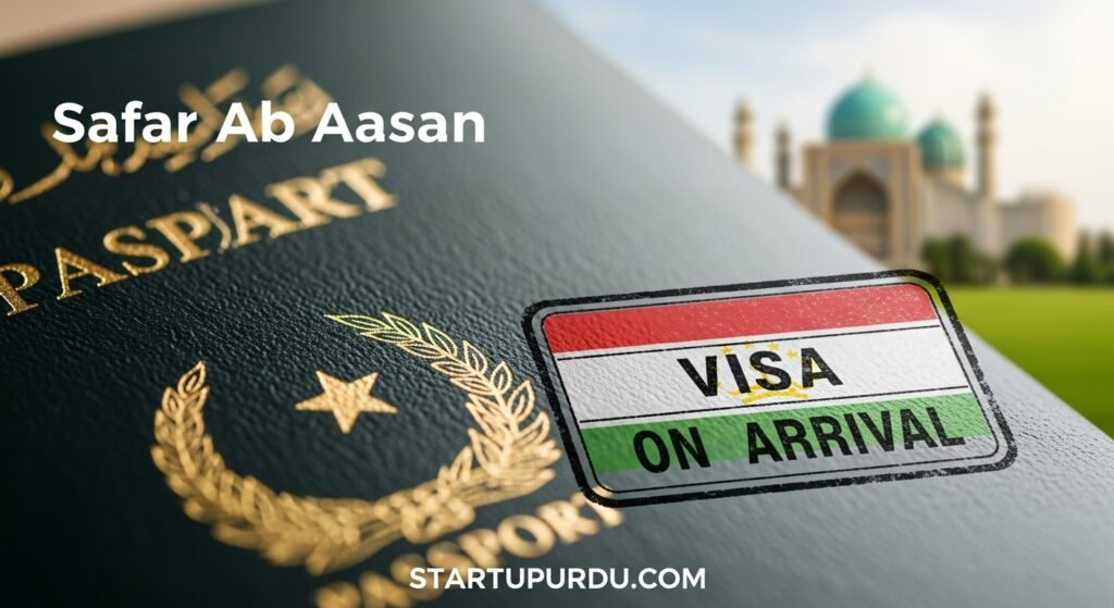 Pakistanis Likely to Get Visa on Arrival Facility from Tajikistan STARTUPURDU.COM